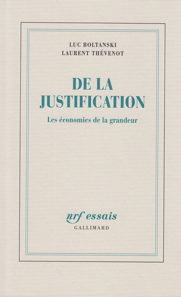 De la justification, Les économies de la grandeur (9782070722549-front-cover)