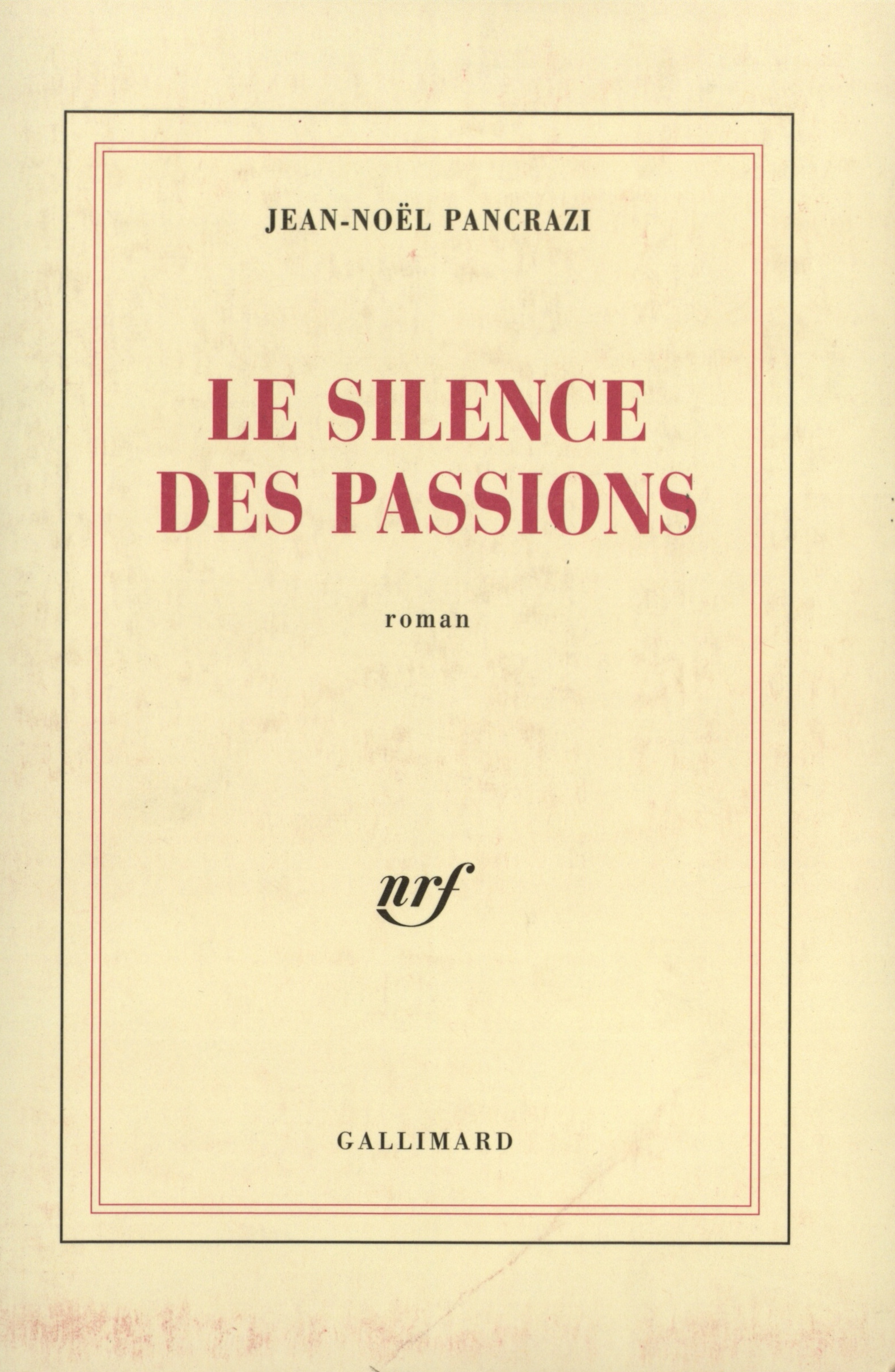 Le silence des passions (9782070736645-front-cover)