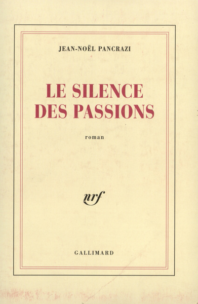 Le silence des passions (9782070736645-front-cover)