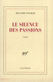 Le silence des passions (9782070736645-front-cover)