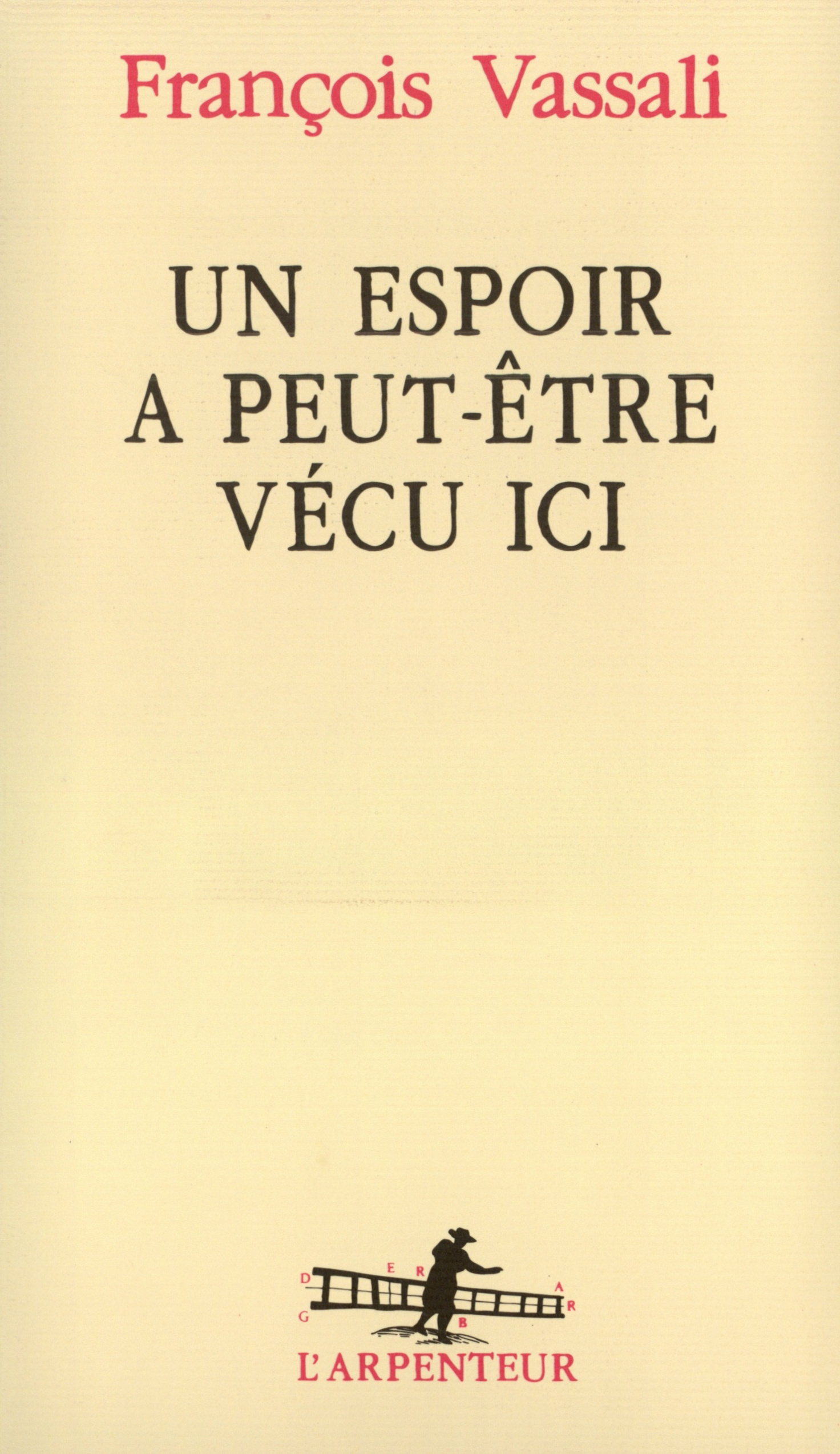 Un espoir a peut-être vécu ici (9782070763658-front-cover)