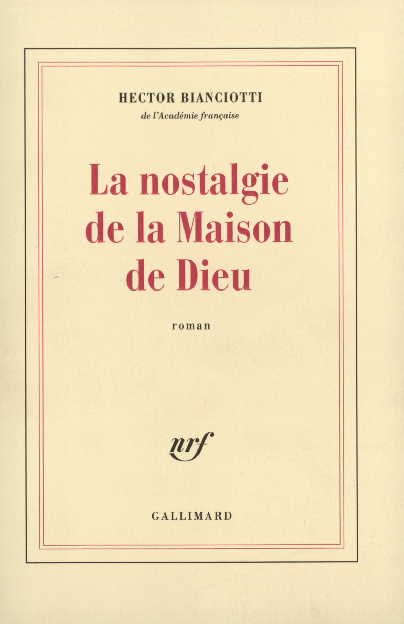 La Nostalgie de la Maison de Dieu (9782070734856-front-cover)