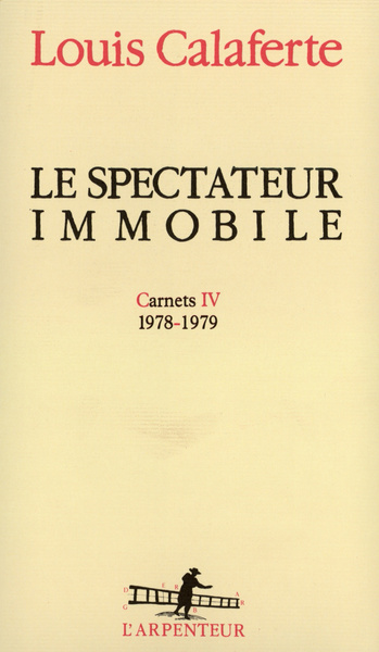 Le spectateur immobile, (1978-1979) (9782070780242-front-cover)