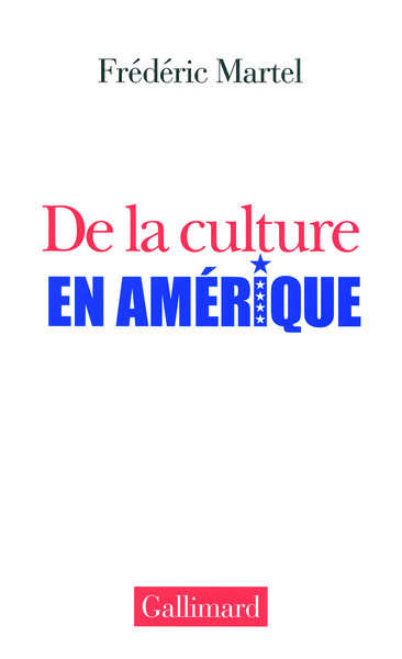De la culture en Amérique (9782070779314-front-cover)