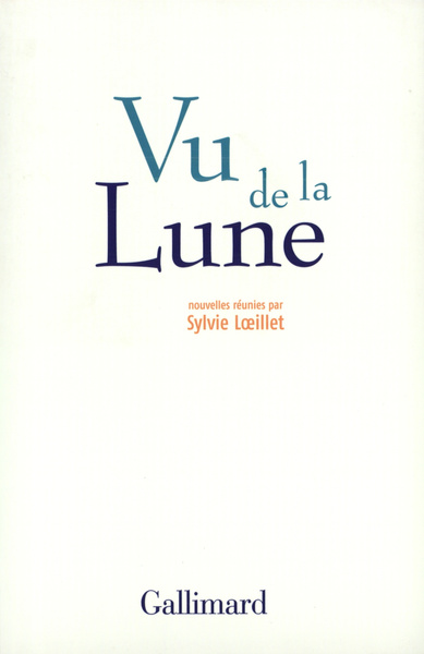 Vu de la Lune, Nouvelles optimistes (9782070776542-front-cover)