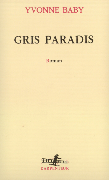 Gris paradis roman (9782070767564-front-cover)
