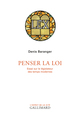 Penser la loi, Essai sur le législateur des temps modernes (9782070783403-front-cover)