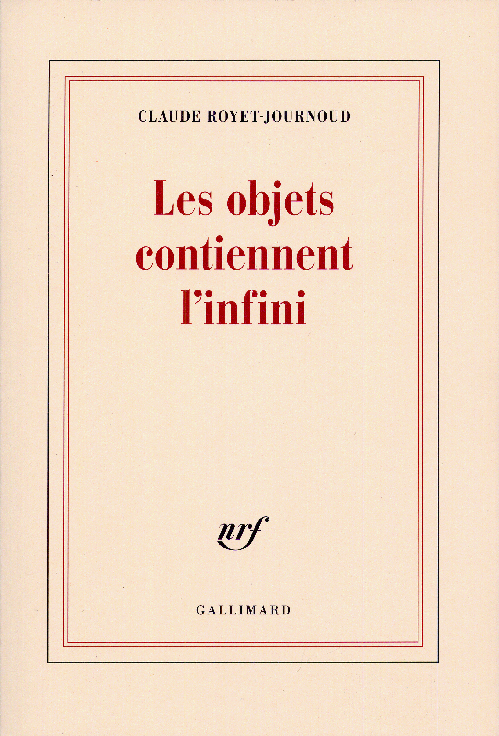 Les Objets contiennent l'infini (9782070700691-front-cover)