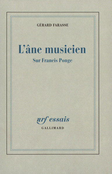 L'Âne musicien, Sur Francis Ponge (9782070744213-front-cover)