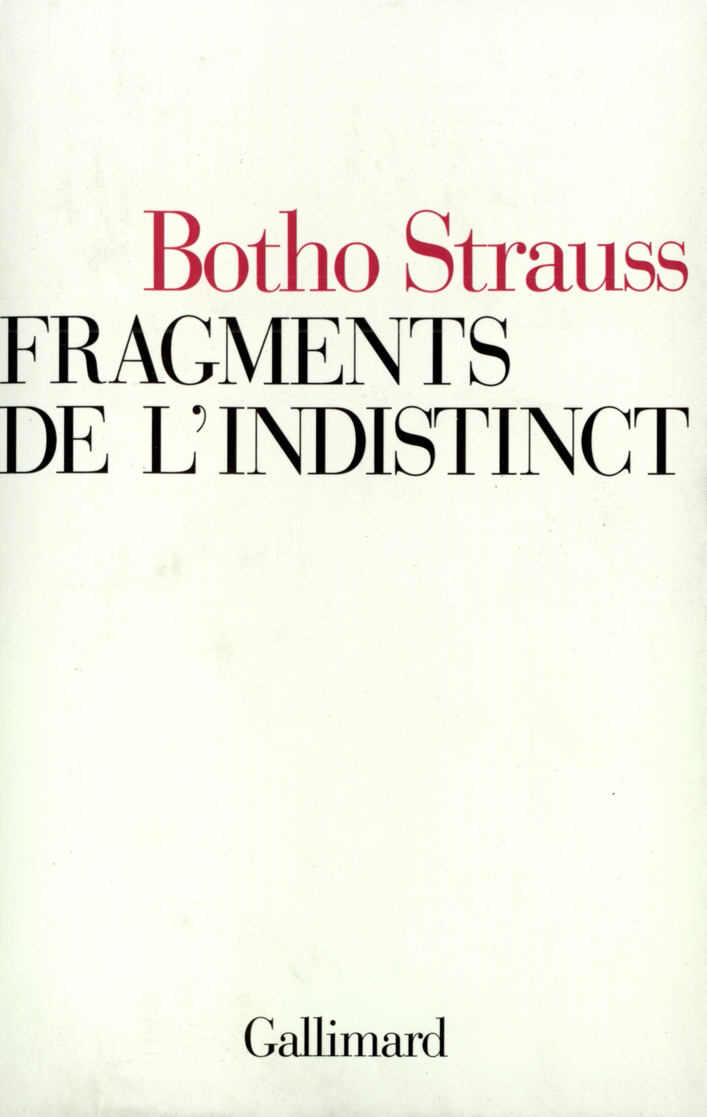 Fragments de l'indistinct (9782070731329-front-cover)