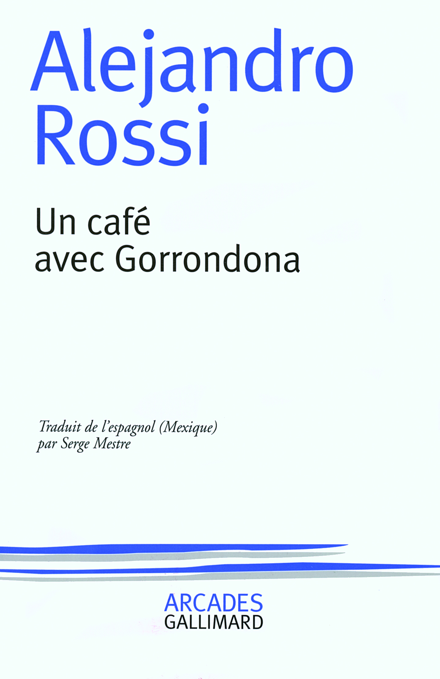 Un café avec Gorrondona (9782070750542-front-cover)