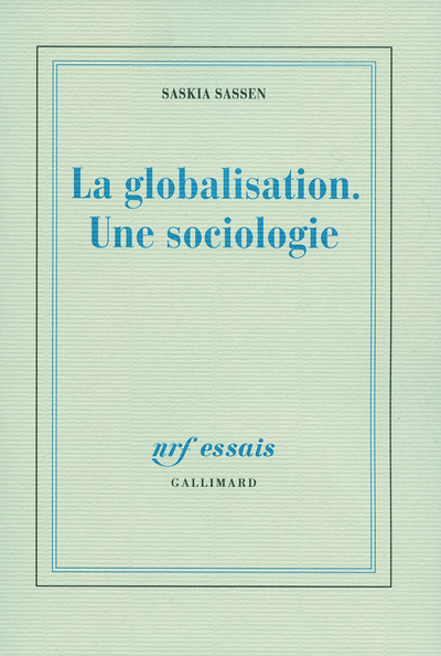 La globalisation. Une sociologie (9782070785117-front-cover)