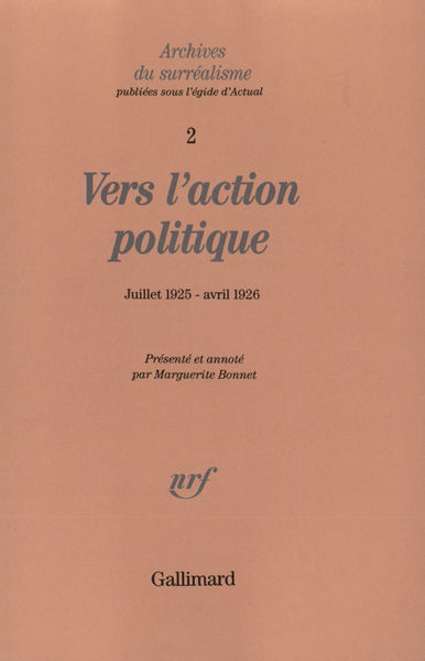 Vers l'action politique, De "La Révolution d'abord et toujours !" (juillet 1925) au projet de "La Guerre civile" (avril 1926) (9782070713325-front-cover)