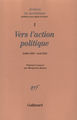 Vers l'action politique, De "La Révolution d'abord et toujours !" (juillet 1925) au projet de "La Guerre civile" (avril 1926) (9782070713325-front-cover)