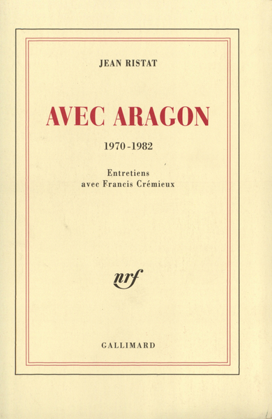 Avec Aragon, (1970-1982) (9782070765379-front-cover)