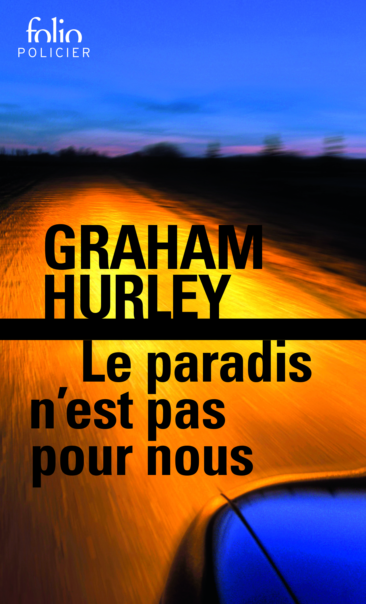 Le paradis n'est pas pour nous, Une enquête de l'inspecteur Faraday (9782070792337-front-cover)