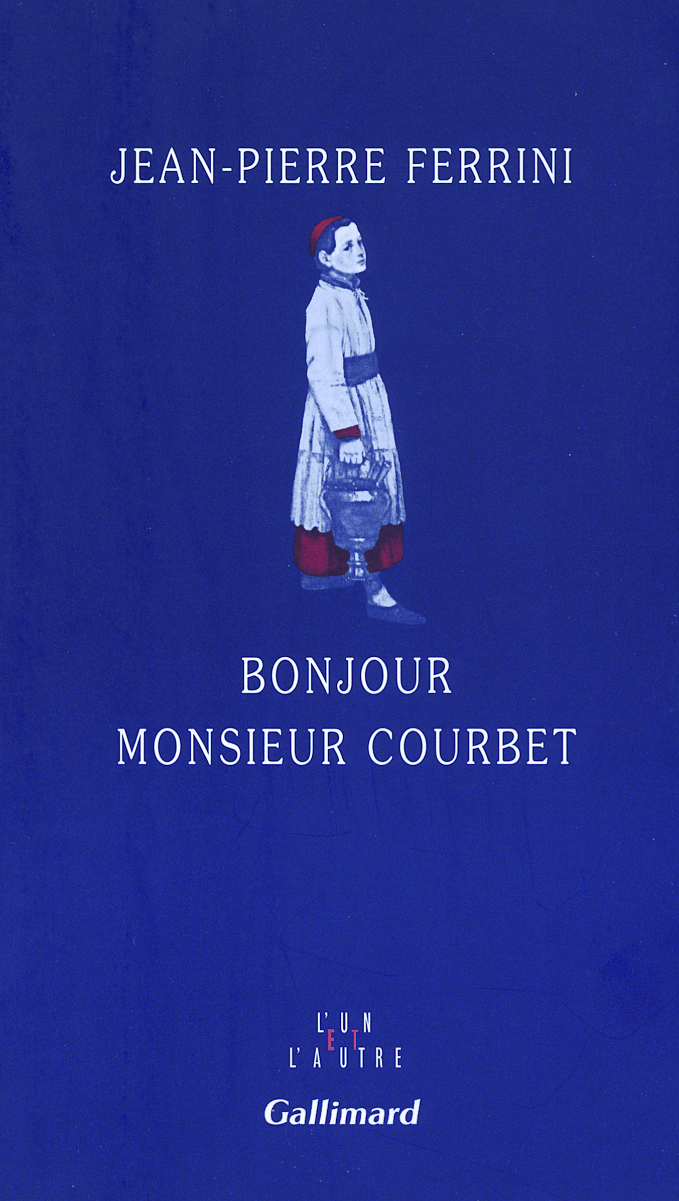 Bonjour Monsieur Courbet (9782070784059-front-cover)