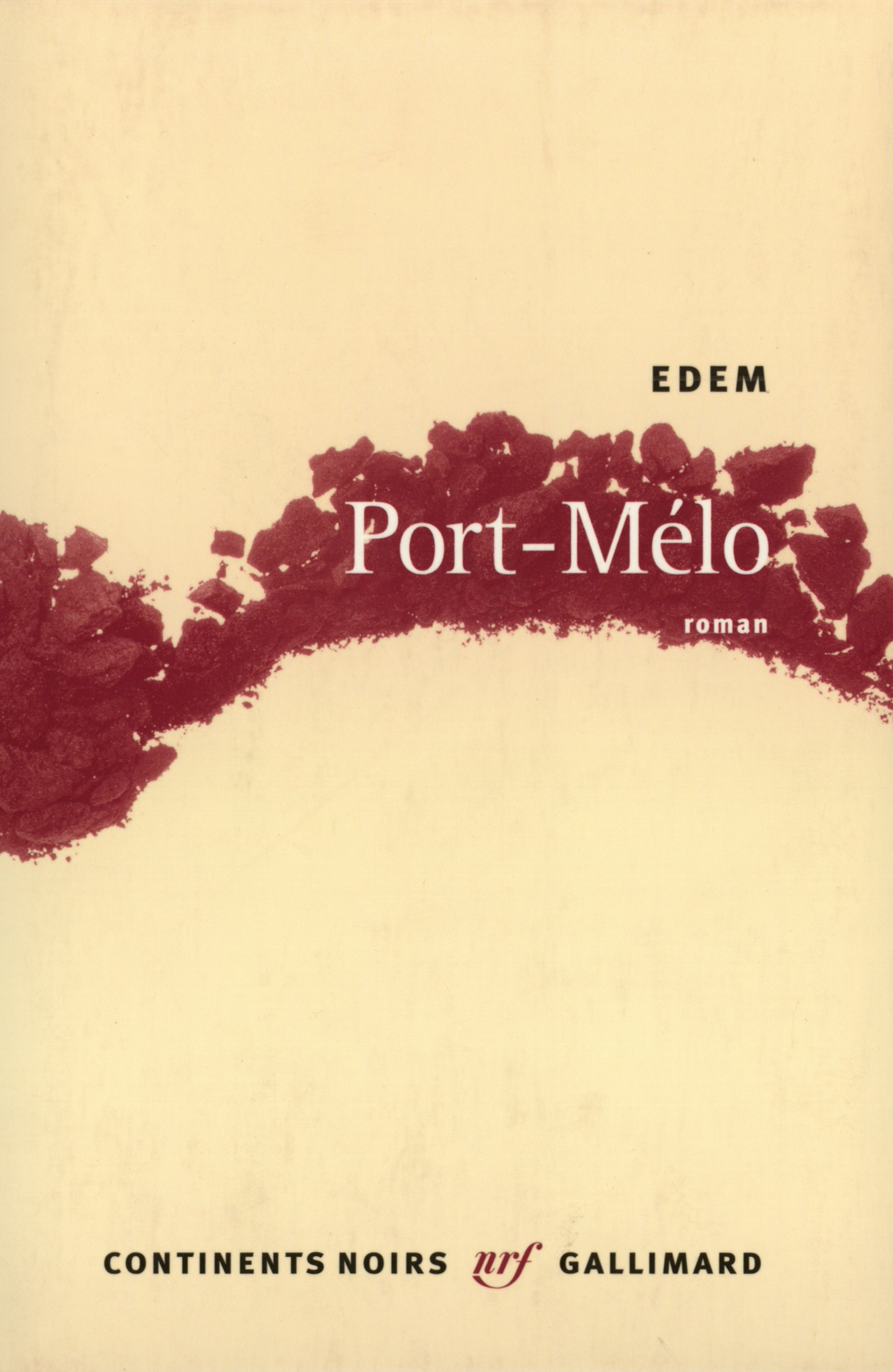 Port-Mélo roman (9782070774135-front-cover)