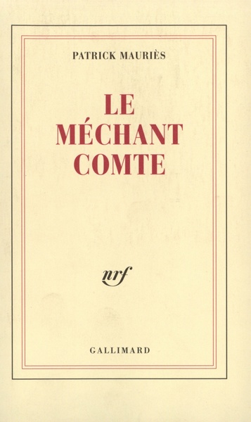 Le Méchant Comte, Vie de John Wilmot, Comte de Rochester (9782070727643-front-cover)