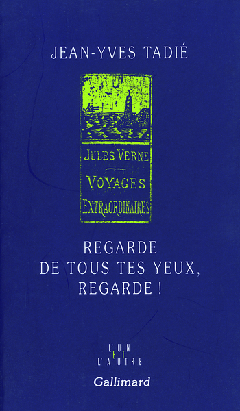 Regarde de tous tes yeux, regarde !, Jules Verne (9782070735051-front-cover)