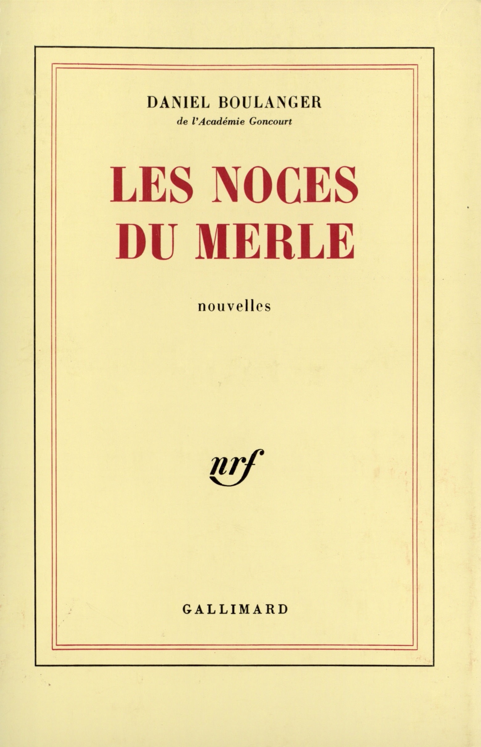 Les Noces du merle (9782070702527-front-cover)