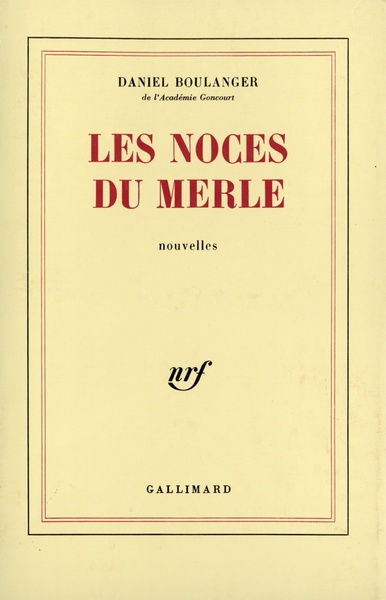 Les Noces du merle (9782070702527-front-cover)