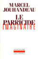 Le Parricide imaginaire (9782070723744-front-cover)