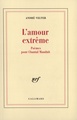 L'Amour extrême, Poèmes pour Chantal Mauduit (9782070757640-front-cover)