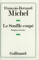 Le Souffle coupé, Respirer et écrire (9782070700974-front-cover)