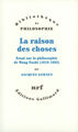 La raison des choses, Essai sur la philosophie de Wang Fuzhi (1619-1692) (9782070771127-front-cover)