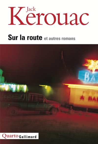 Sur la route et autres romans (9782070768455-front-cover)