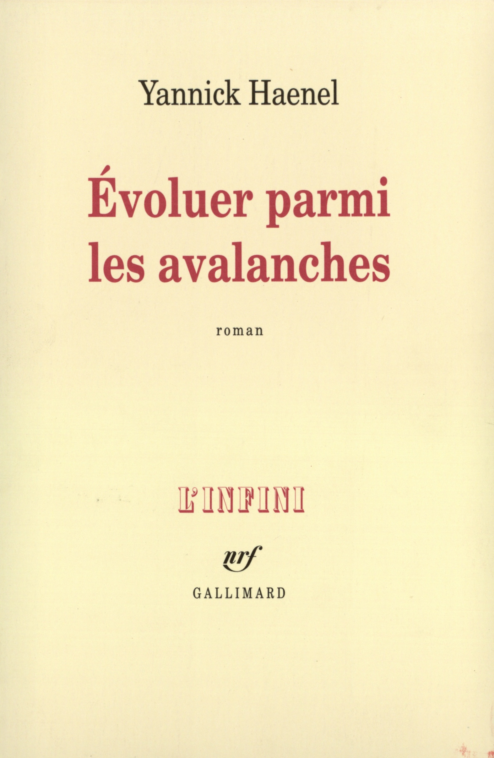 Évoluer parmi les avalanches (9782070768943-front-cover)