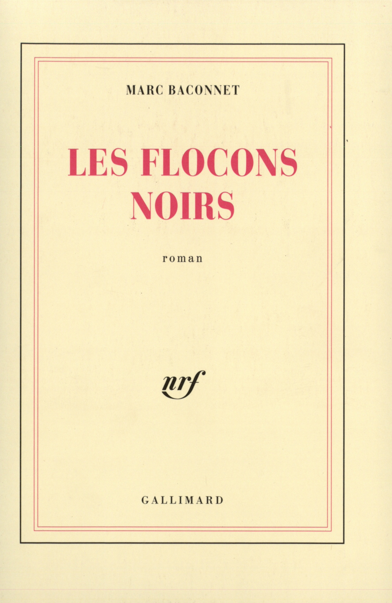 Les Flocons noirs (9782070715367-front-cover)