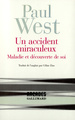 Un accident miraculeux, Maladie et découverte de soi (9782070744077-front-cover)