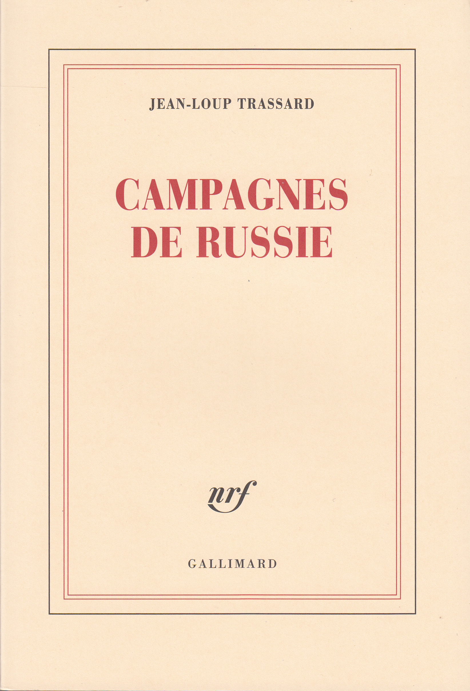 Campagnes de Russie (9782070717637-front-cover)