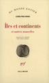 Îles et continents et autres nouvelles (9782070763092-front-cover)