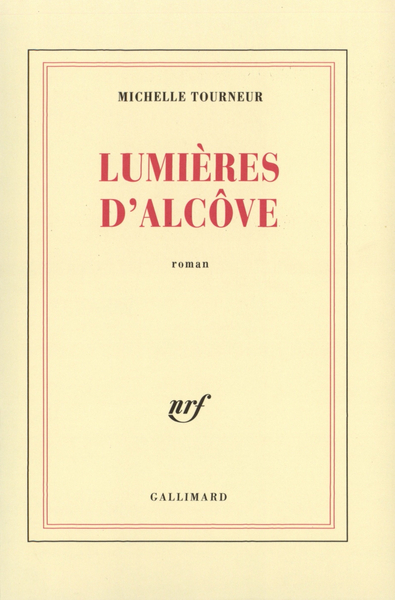 Lumières d'alcôve (9782070756148-front-cover)