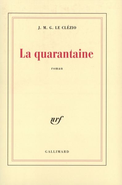 La quarantaine (9782070743186-front-cover)
