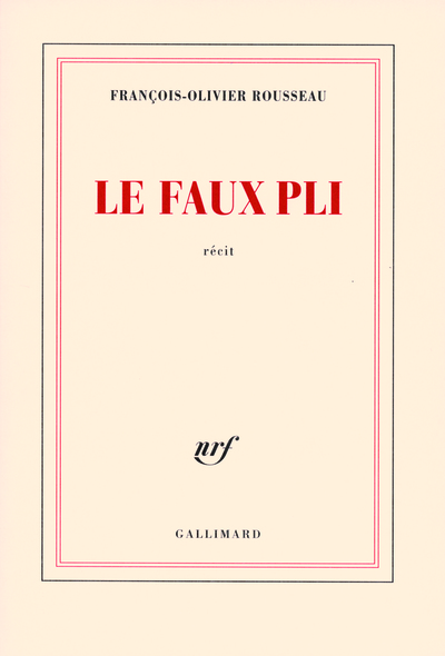 Le faux pli (9782070775866-front-cover)