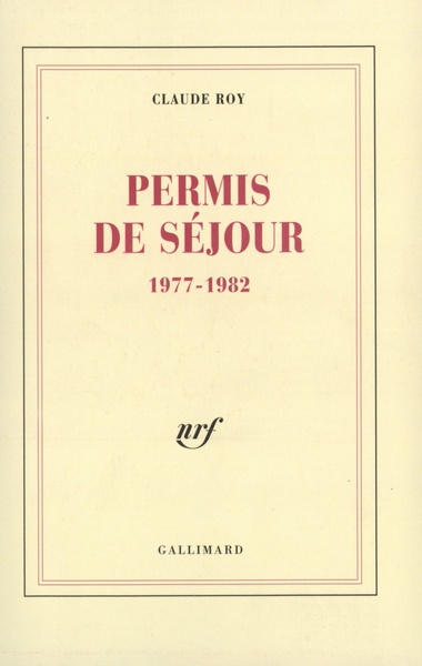 Permis de séjour, (1977-1982) (9782070700318-front-cover)