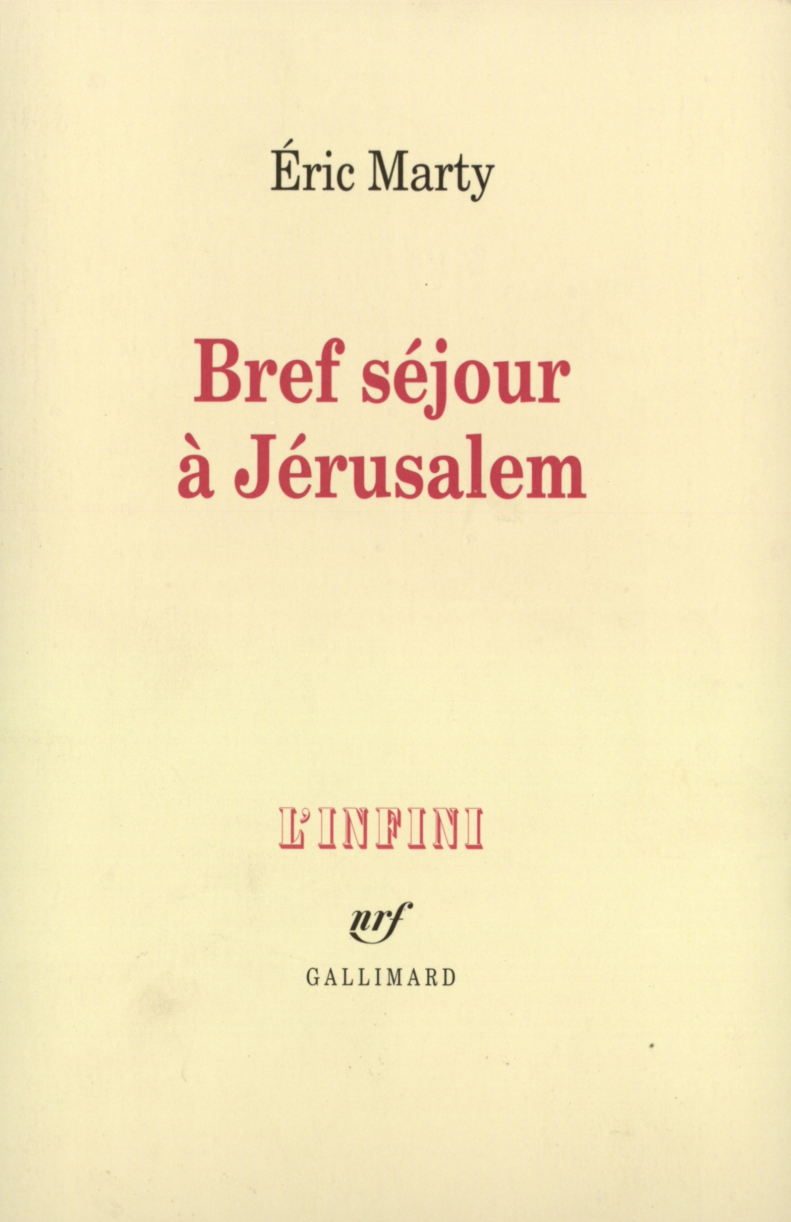 Bref séjour à Jérusalem (9782070768967-front-cover)