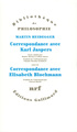 Correspondance de Martin Heidegger avec Karl Jaspers / Correspondance de Martin Heidegger avec Elisabeth Blochmann (1918-1969),  (9782070730797-front-cover)