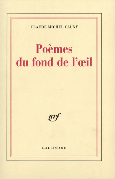 Poèmes du fond de l'oeil / Lettre d'Erasme sur les songes (9782070716227-front-cover)