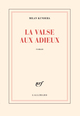 La valse aux adieux (9782070784363-front-cover)