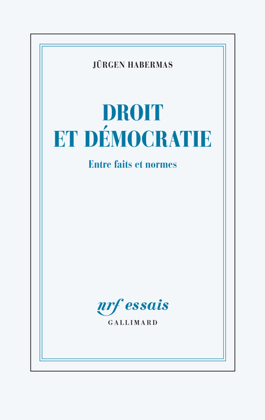 Droit et démocratie, Entre faits et normes (9782070733521-front-cover)