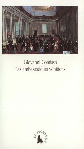 Les ambassadeurs vénitiens, (1525-1792) (9782070748266-front-cover)