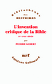 L'invention critique de la Bible, XVᵉ-XVIIIᵉ siècle (9782070786534-front-cover)