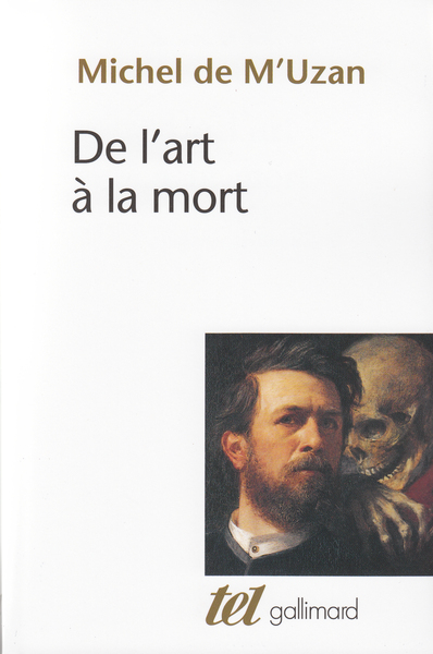 De l'art à la mort, Itinéraire psychanalytique (9782070700134-front-cover)