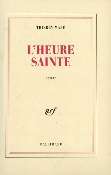 L'heure sainte (9782070721672-front-cover)