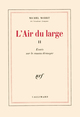 L'Air du large, Essais sur le roman étranger (9782070711529-front-cover)